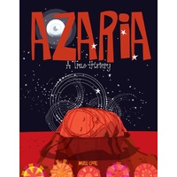 Azaria: A True History