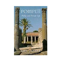 Pompeii: Public and Private Life