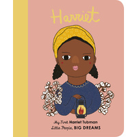 Harriet Tubman (My First Little People, Big Dreams)