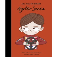 Ayrton Senna (Little People, Big Dreams)