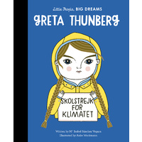 Greta Thunberg (Little People, Big Dreams)