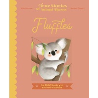 Fluffles (True Stories of Animal Heroes)