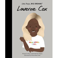 Laverne Cox (Little People, Big Dreams)