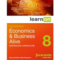 Jacaranda Economics & Business Alive 8 Australian Curriculum LearnON