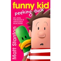 Funny Kid Peeking Duck (Funny Kid, #7)