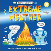 Basher Science Mini: Extreme Weather