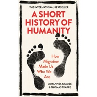 A Short History of Humanity