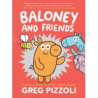 Baloney and Friends