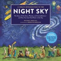 A Child's Introduction To The Night Sky