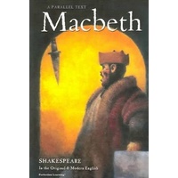Macbeth: Shakespeare Parallel Text S