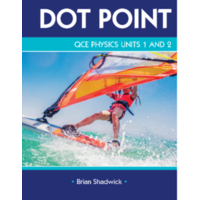 QCE Dot Point Physics Units 1 & 2