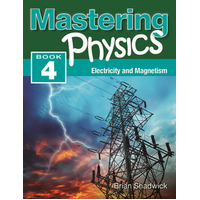 Mastering Physics 4: Electricity & Magnetism