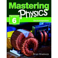 Mastering Physics 6: Electromagnetism