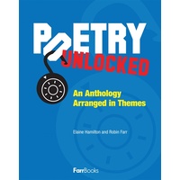 POETRY UNLOCKED: ANTHOLOGY IN THEMES