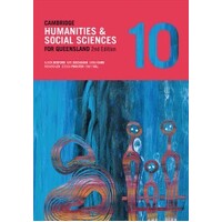 Cambridge Humanities and Social Sciences for Queensland 10 2nd Ed. (Print & Digital)