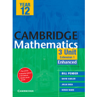 Cambridge 3 Unit Mathematics Year 12 Enhanced Version