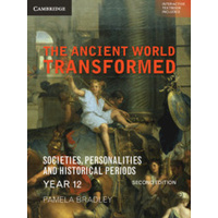 The Ancient World Transformed Year 12 2ed