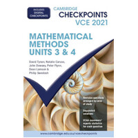 Cambridge Checkpoints VCE Mathematical Methods Units 3&4 2021