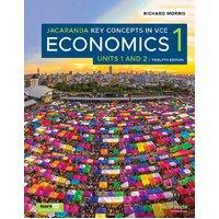 Jacaranda Key Concepts in VCE Economics 1 Units 1 & 2  learnON and Print 12e