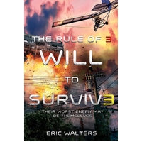 Rule of Three: Will to Survive