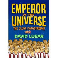 The Clone Catastrophe: Emperor of the Universe