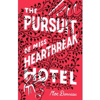 Pursuit of Miss Heartbreak Hotel
