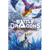 City of Secrets (Battle Dragons #3)