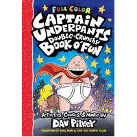 Captain Underpants: The Double-Crunchy Book O’Fun