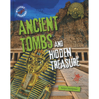 Mystery Solvers: Ancient Tombs and Hidden Treasure