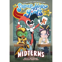 DC Super Hero Girls Midterms