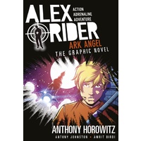 Alex Rider Graphic Novel 6: Ark Angel