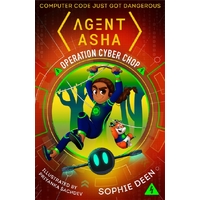 Agent Asha: Operation Cyber Chop