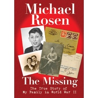 The Missing: The True Story of My Family in World