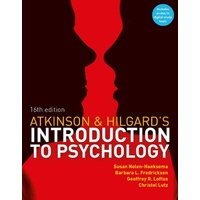 Atkinson & Hilgard's Introduction To Psychology 16e