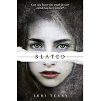 SLATED Trilogy: Slated Book 1