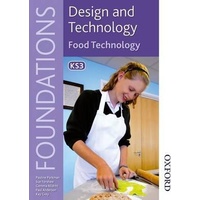 Foundations design and technology: food technology