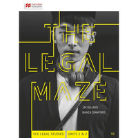 The Legal Maze 9E VCE Units 1&2 Student Book + Digital