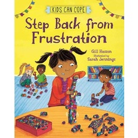 Kids Can Cope: Step Back from Frustration