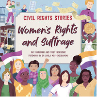 Civil Rights Stories: Women's Rights and Suffrage