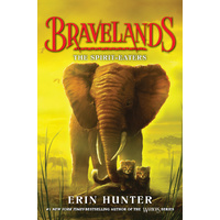 Bravelands: The Spirit-Eaters (Bravelands, #5)