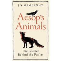 Aesop's Animals: The Facts Behind the Fables