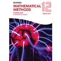 Pearson Maths Methods Queensland 12 Exam Preparation Workbook  (print only)
