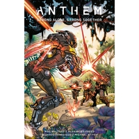 Anthem: Strong Alone, Stronger Together