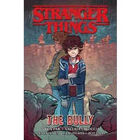 Stranger Things The Bully (Graphic Novel)