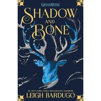 Shadow and Bone: Shadow and Bone Book 1
