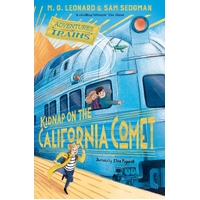 Kidnap on the California Comet: Adventures on Trains 2