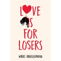 Love is for Losers