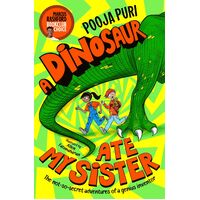 Dinosaur Ate My Sister