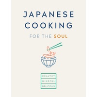 Japanese Cooking for the Soul
