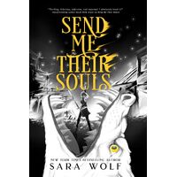 Send Me Their Souls